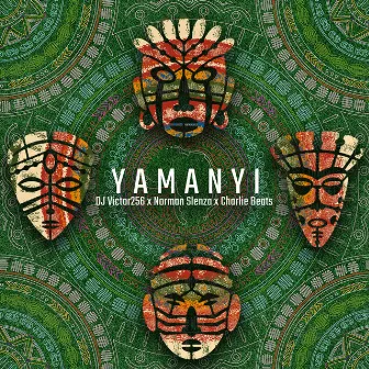 Yamanyi by DJ Victor256