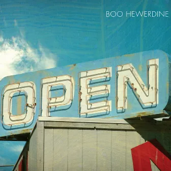 Open by Boo Hewerdine