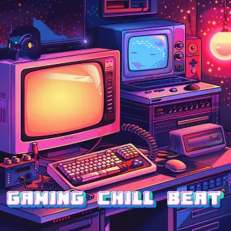 Chill Gaming Music by Chill Lofi Gaming Music