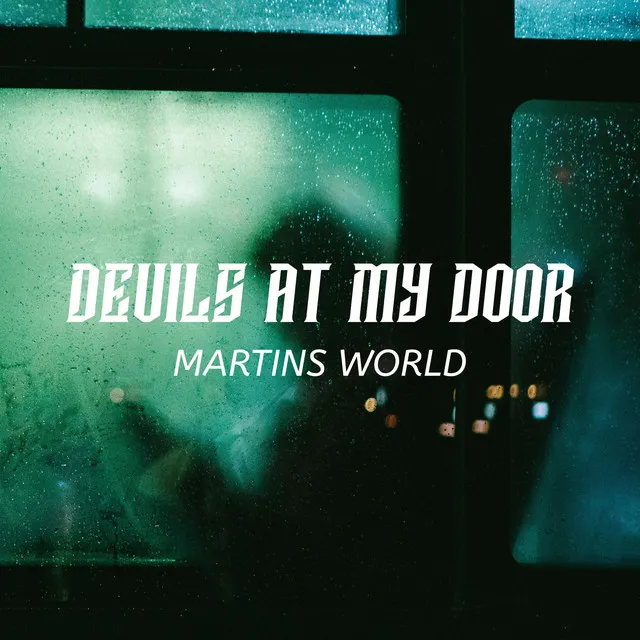 Devils at My Door