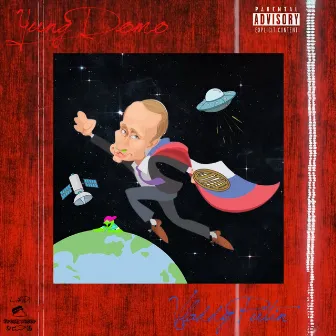 Vladdy Putin by Yung Domo