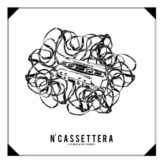 N'Cassettera by Kario Mustta