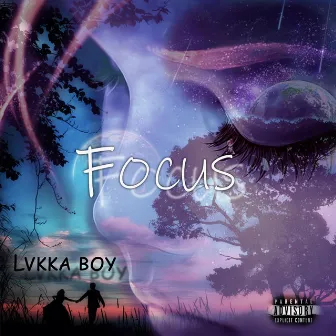 Focus by Lvkka boy