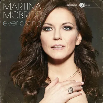 Everlasting by Martina McBride