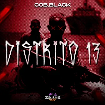 Distrito 13 by cob.black