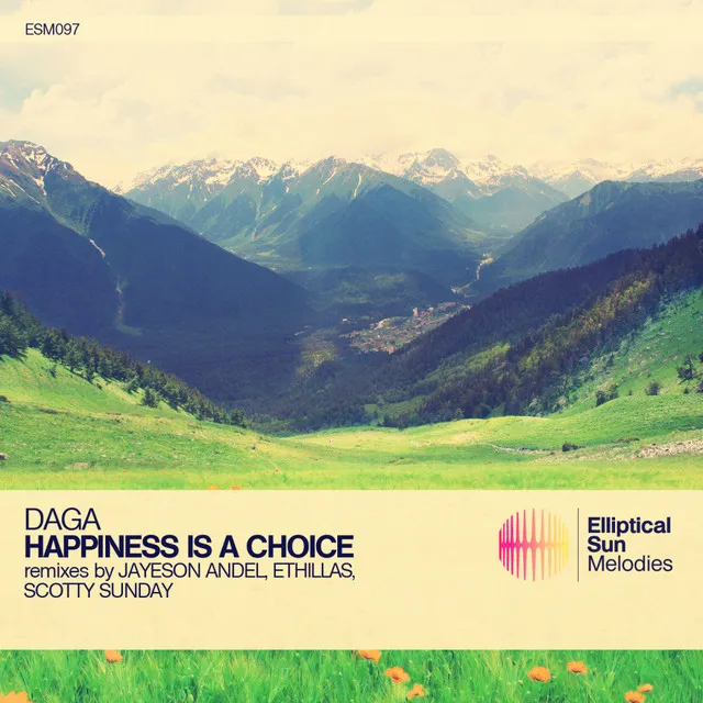 Happiness Is A Choice - Jayeson Andel Remix