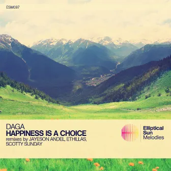 Happiness Is A Choice by DAGA