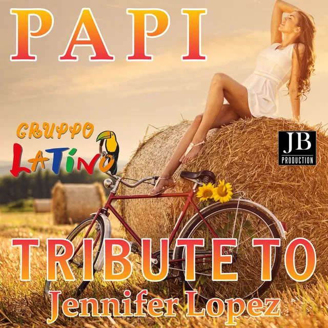 Papi - Tribute To Jennifer Lopez