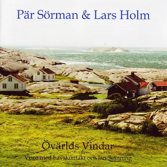 Övärlds Vindar by Pär Sörman