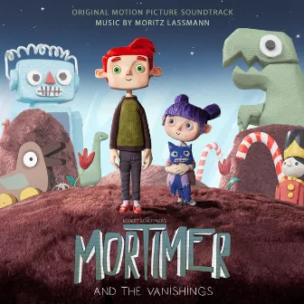 Mortimer and the Vanishings (Original Motion Picture Soundtrack) by Moritz Laßmann