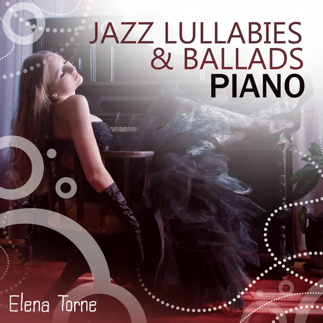 Jazz Lullabies & Ballads – Piano