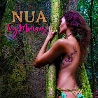 Nua by Ivy Morais