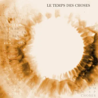 Le temps des choses by Elvina Lynn