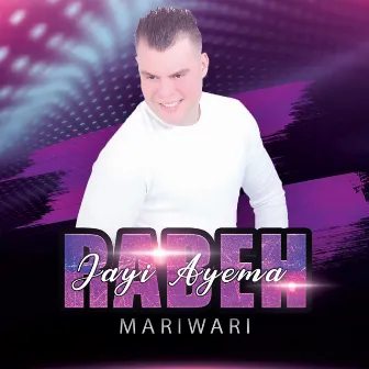 Jayi Ayema by Rabeh Mariwari