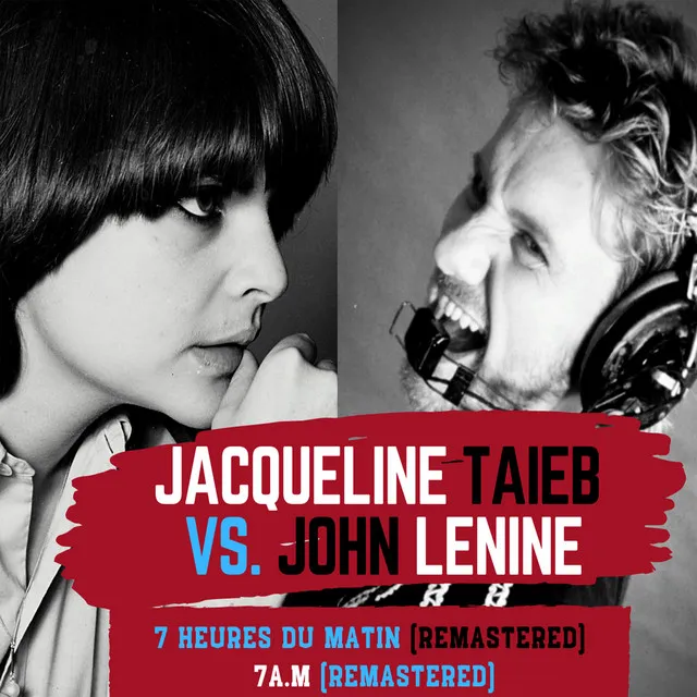 Jacqueline Taïeb Vs. John Lenine