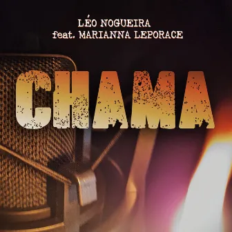 Chama by Léo Nogueira