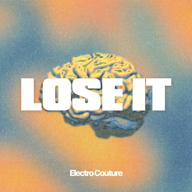 Lose It - Original