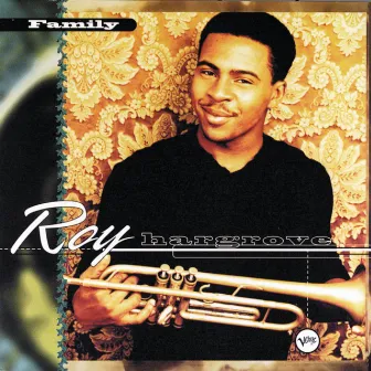 Family by Roy Hargrove