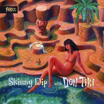 Skinny Dip With Don Tiki by Don Tiki