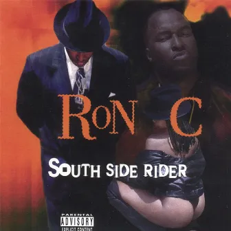 South Side Rider by Ron C