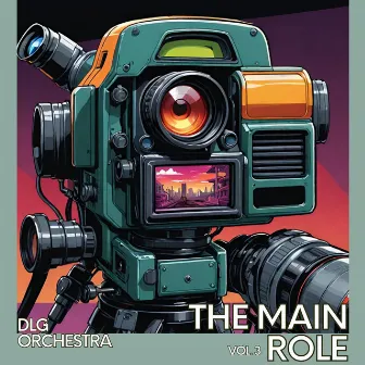 The Main Role, Vol. 3 by DLG Orchestra