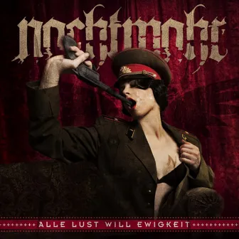 Alle Lust will Ewigkeit by Nachtmahr