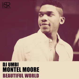 Beautiful World by DJ Umbi