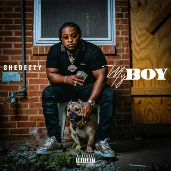 My Boy by Shedezzy