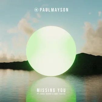 Missing You (feat. Isabèl Usher & James Francis) by James Francis