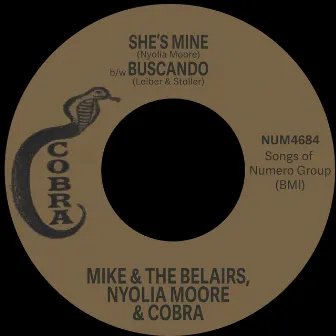 She's Mine b/w Buscando (Searchin') by Cobra