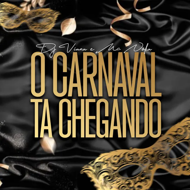 O Carnaval Ta Chegando