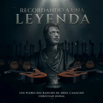 Recordando A Una Leyenda by Christian Nodal