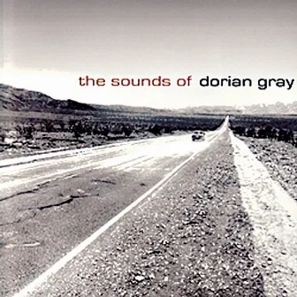 The Sound of Dorian Gray by Dorian Gray