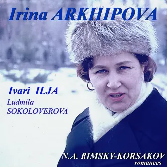 N. A. Rimsky - Korsakov Romances by Irina Arkhipova