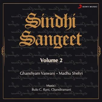 Sindhi Sangeet, Vol. 2 by Ghanshyam Vaswani