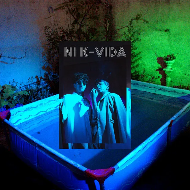 Ni K-Vida