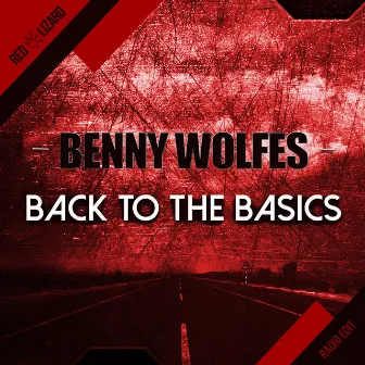 Back to the Basics (Radio Edit) by Benny Wolfes