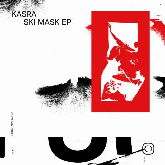 Ski Mask EP by Kasra