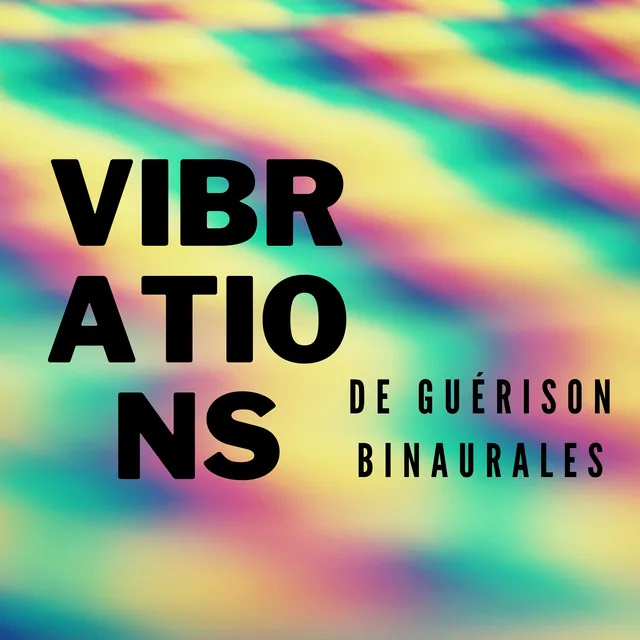 Vibrations de guérison binaurales: Fréquences Hz, Méditation profonde, Puissance du cerveau