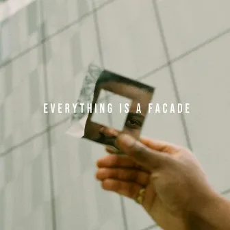 Everything Is a Facade by Dámì Sule