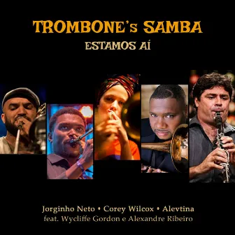 Trombone's Samba by Jorginho Neto