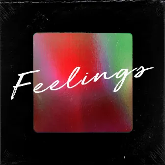 Feelings by Jack Davies