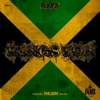 Kingston by Dj Plan B