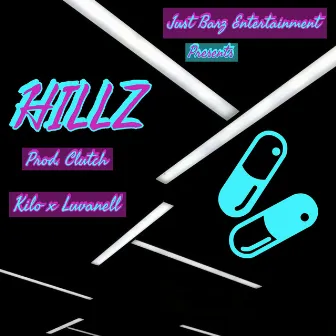 Hillz by Kilo