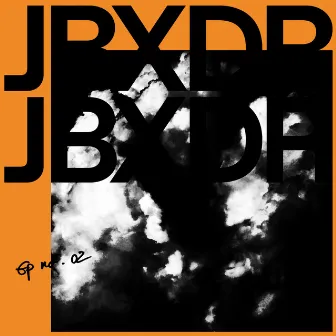 EP No. 02 by JBXDR