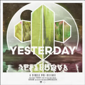 Yesterday by Polybit