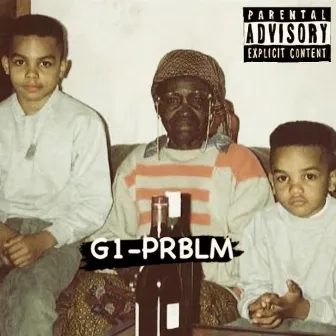 G1-PRBLM by L'1kredul