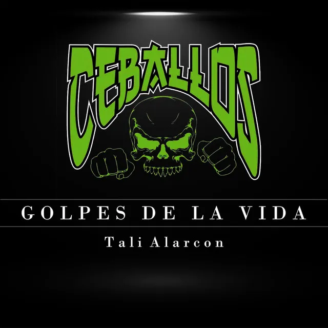 Golpes de la Vida (Team Ceballos)