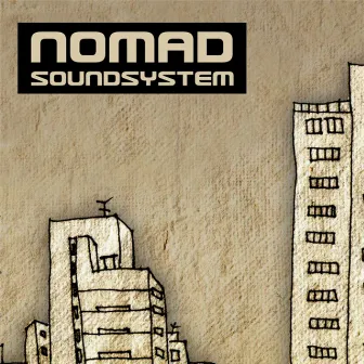 Nomad Soundsystem by Nomad Soundsystem