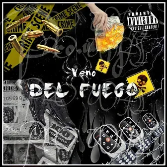 Del fuego by VENO the outlaw